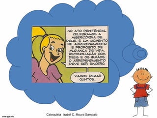 Catequista Izabel C. Moura Sampaio
 