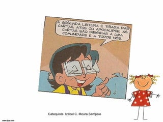 Catequista Izabel C. Moura Sampaio
 