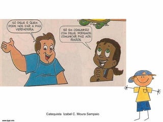 Catequista Izabel C. Moura Sampaio
 
