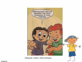 Catequista Izabel C. Moura Sampaio
 