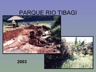 PARQUE RIO TIBAGI 2003 