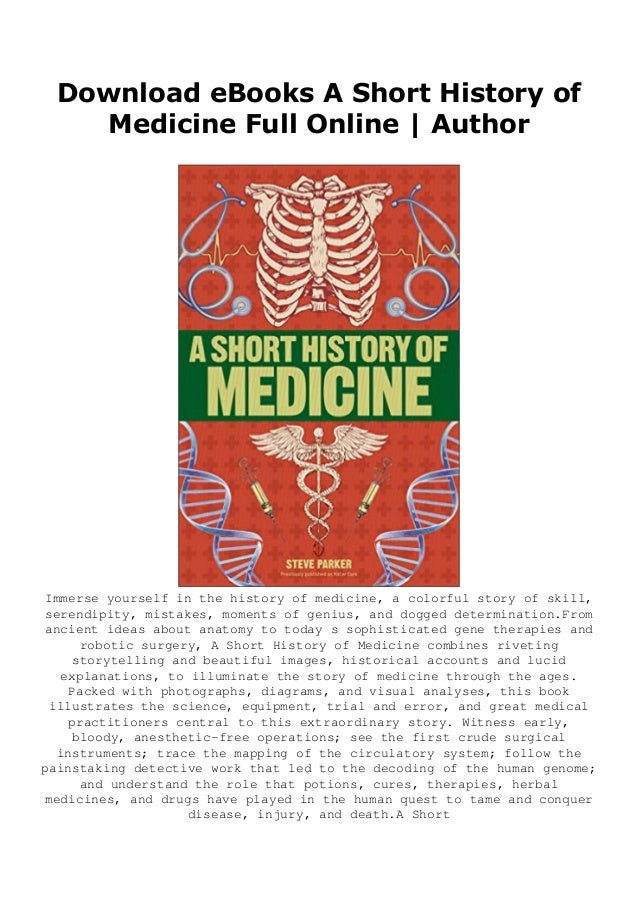 Download eBooks A Short History of Medicine Full Online Author