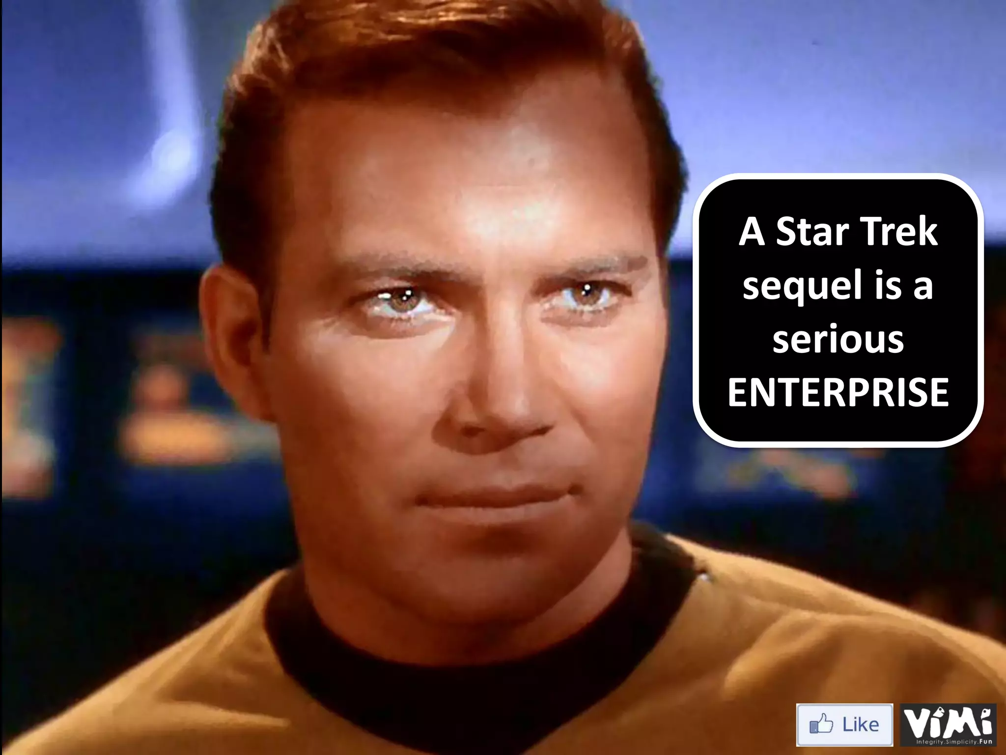 A Star Trek sequel is a serious ENTERPRISE 