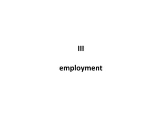 III employment 