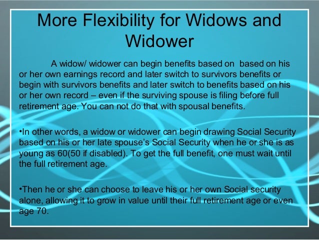 Are benefits for widows available at age 60?