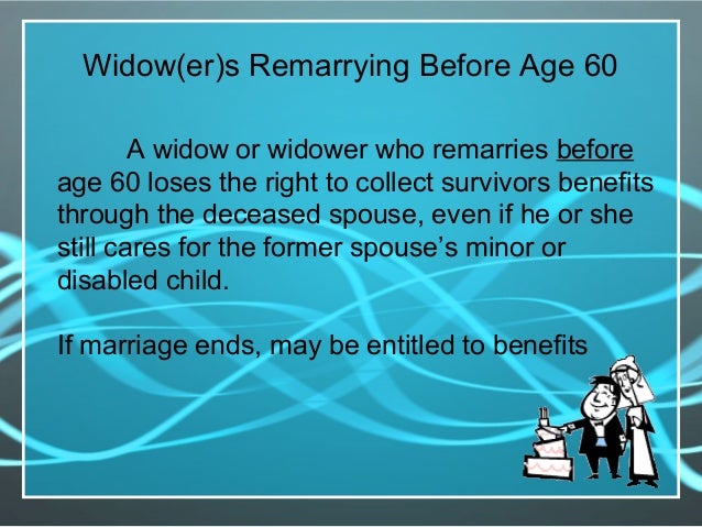 Are benefits for widows available at age 60?