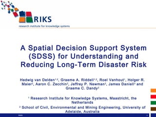 A Spatial Decision Support System (SDSS) for Understanding and Reducing ...