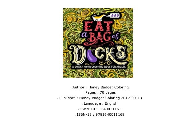 A Swear Word Coloring Book For Adults Eat A Bag Of D Cks Print Best Swear word coloring book ( night edition ): slideshare
