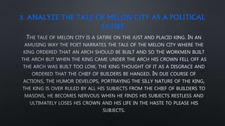 5. ANALYZE THE TALE OF MELON CITY AS A POLITICAL
SATIRE
 