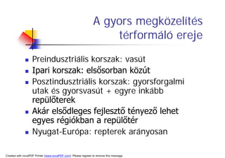 A TerüLeti FejlőDéS HatóTéNyezőInek VáLtozáSa