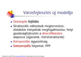 A TerüLeti FejlőDéS HatóTéNyezőInek VáLtozáSa