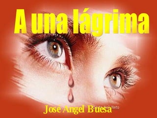 A una lágrima José Angel Buesa 