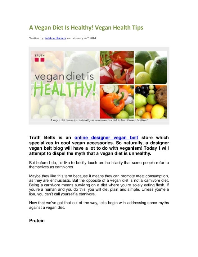 A Vegan Diet is Healthy! Vegan Health Tips