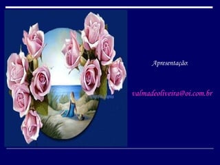 Apresentação : [email_address] 