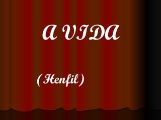 A VIDA (Henfil) 