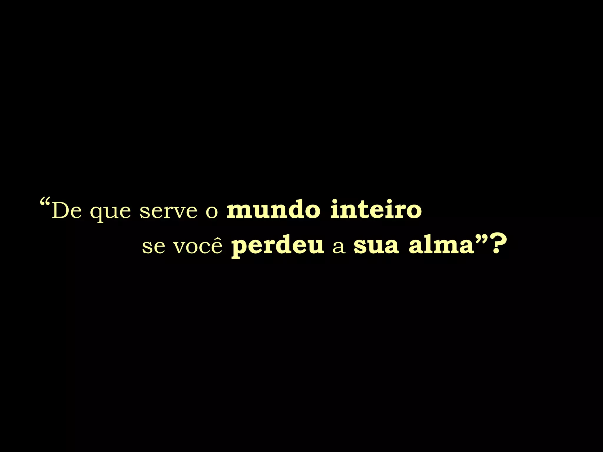 A Vida Retribui E Transfere