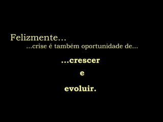 A Vida Retribui E Transfere