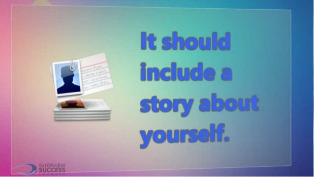 it should iinclude a s t1o ry about yourself