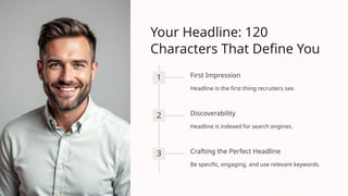 A-Visual-Guide-to-LinkedIn-Profile-Perfection (1).pptx