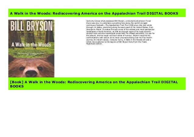 A Walk In The Woods Rediscovering America On The Appalachian Trail D