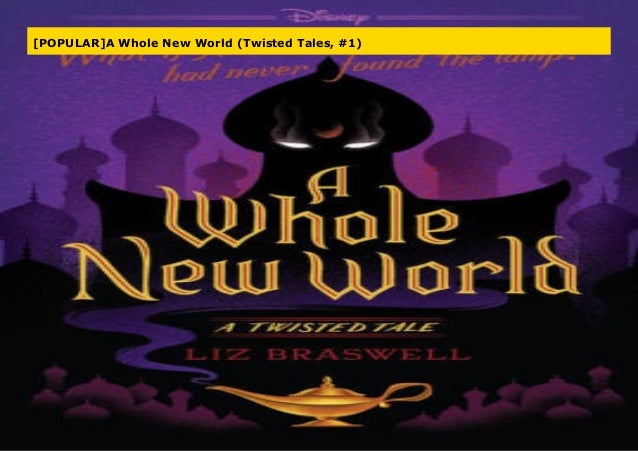 Popular A Whole New World Twisted Tales 1 Popular A Whole New World Twisted Tales 1