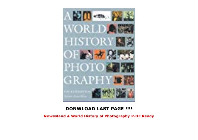 Newsstand A World History Of Photography P Df Ready