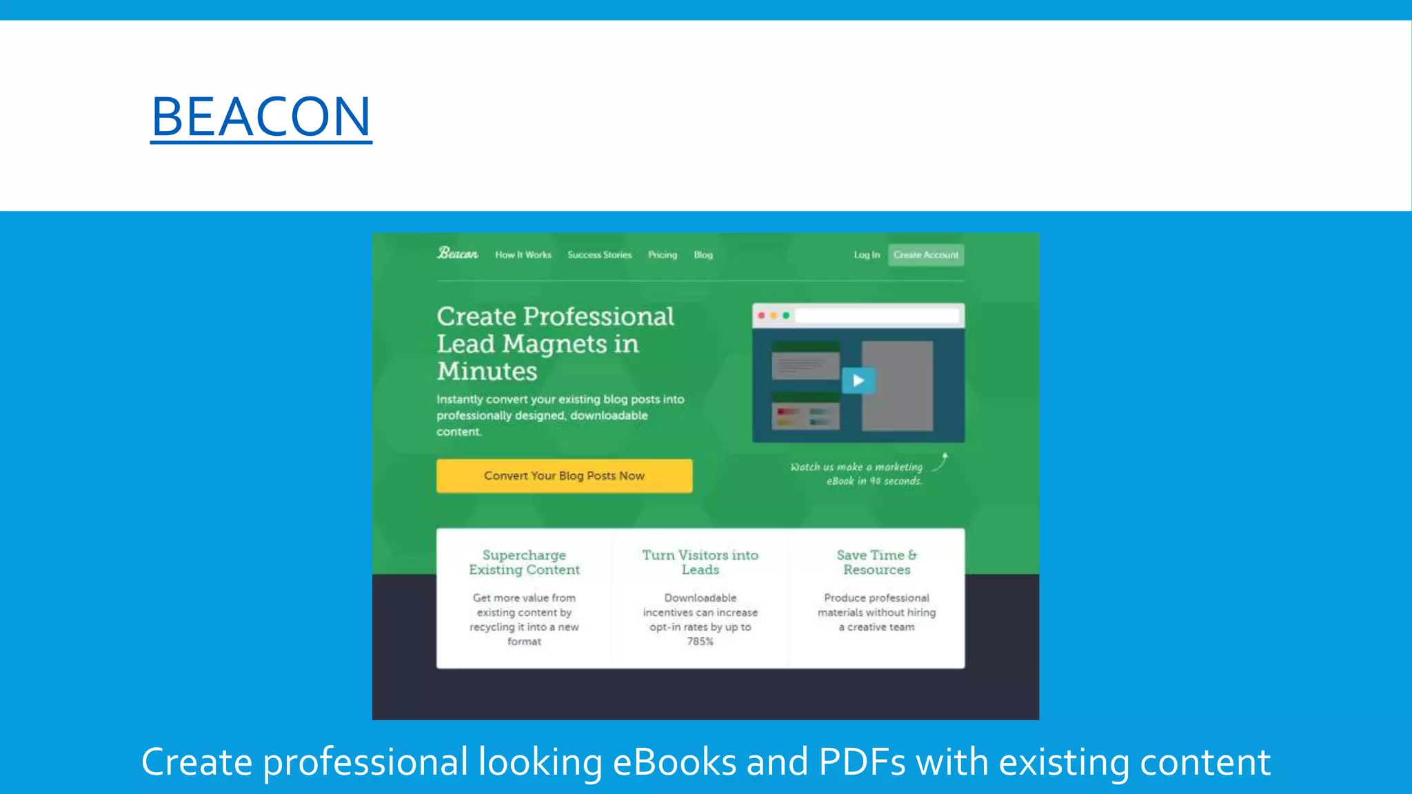 BEACON
Create professional looking eBooks and PDFs with existing content
 