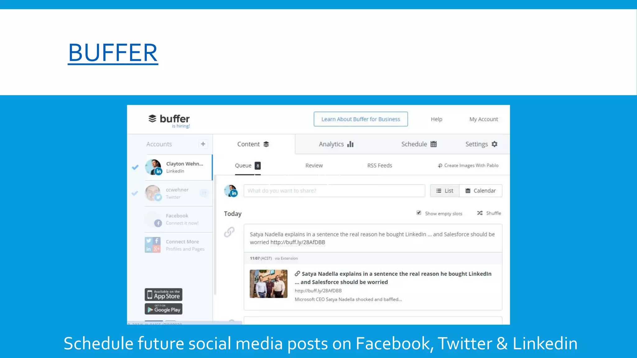 BUFFER
Schedule future social media posts on Facebook,Twitter & Linkedin
https://www.hipchat.com/
 