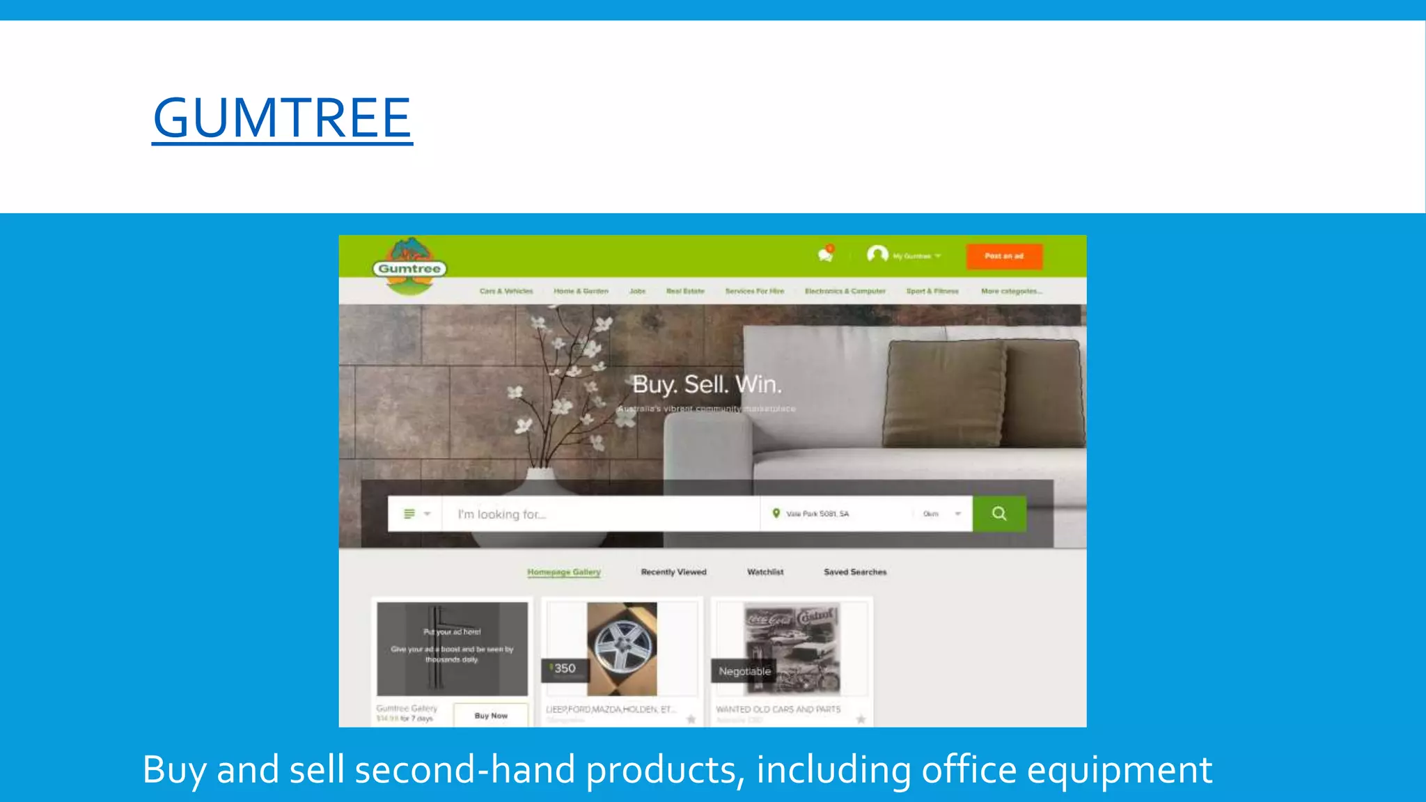 GUMTREE
Buy and sell second-hand products, including office equipment
 