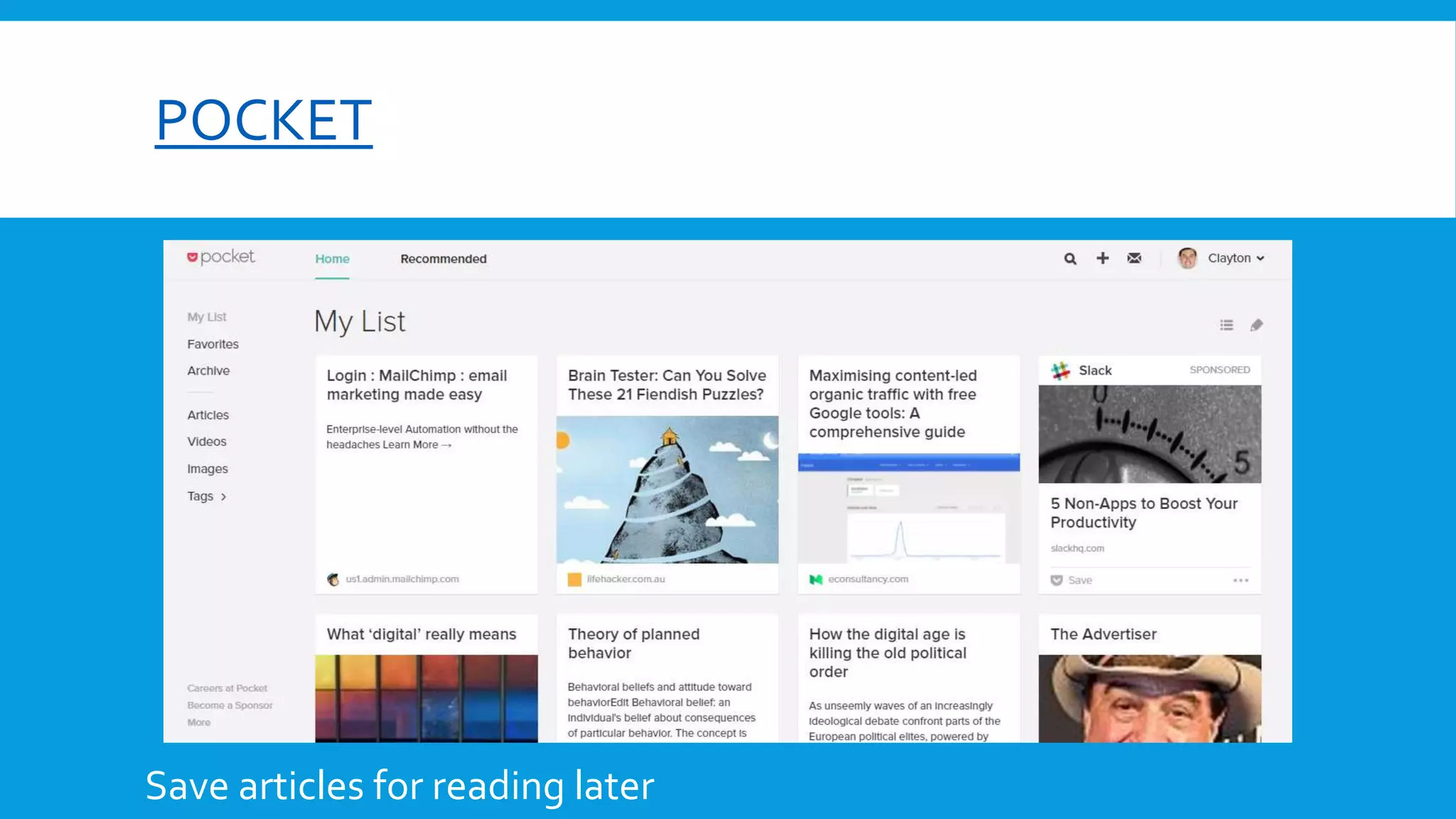 POCKET
Save articles for reading later
 