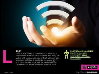 AGENCY OF RELEVANCE
LI-FI
Li-Fi, or light ﬁdelity, is the ability to provide high-
bandwidth connectivity in a localized a...
