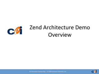 Zend Architecture Demo Overview 