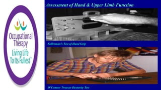 Solerman Hand Function Occupational Therapy Upper Limb Injuries | PPTX
