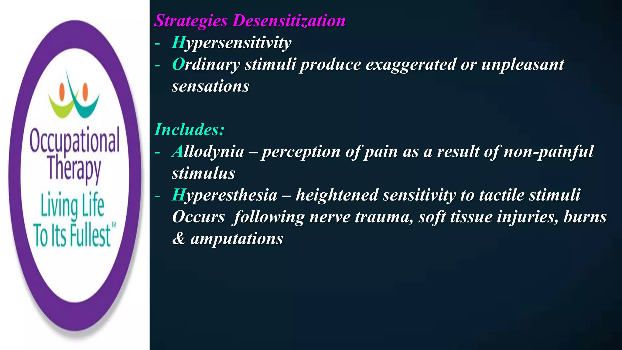 Occupational Therapy Management of Sensory Dysfunction & Oedema | PPTX