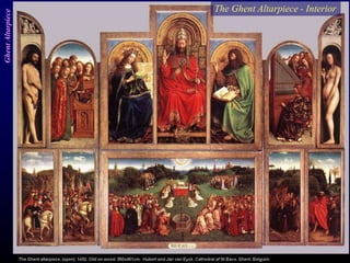 The Ghent Altarpiece - InteriorGhentAltarpiece
 
