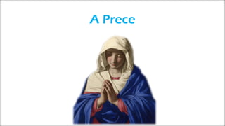A Prece
 