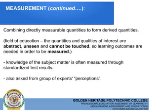 Measurement Assessment and Evaluation in Outcomes-based Education (02 ...