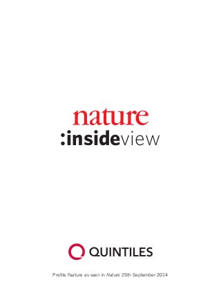 insideview
Profile Feature as seen in Nature 25th September 2014
 