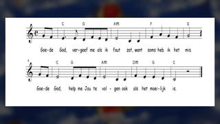 Goede God, vergeef me als ik fout zat
want soms heb ik het mis.
Goede God, help me Jou te volgen
ook als het moeilijk is.
(PeterBiesbrouck)
 