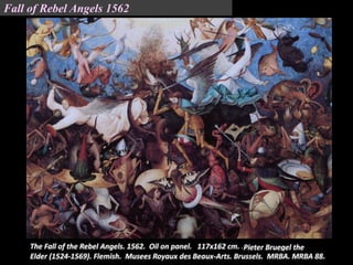 Fall of Rebel Angels 1562
 
