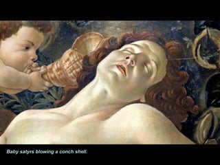Baby satyrs blowing a conch shell.
 
