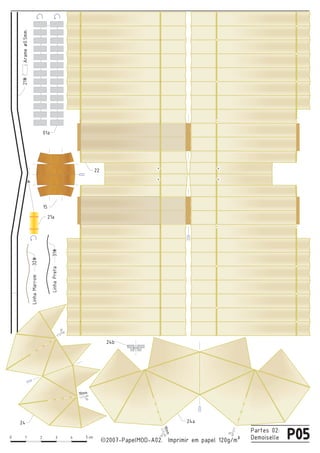 Partes 02:
Demoiselle P050 1 2 3 4 5 cm
2007-PapelMOD-A02. Imprimir em papel 120g/m²cc
22
21#
01a
Arameø0.5mm.
W
W
W
W
15
21a
18mm
18mm
24a24
24b
LinhaPreta31#
LinhaMarrom32#
03
 