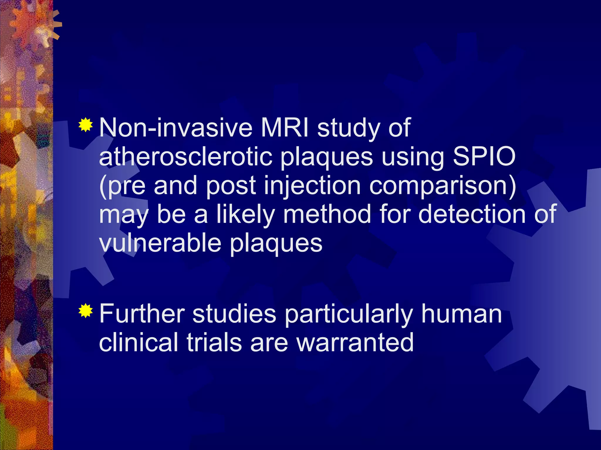 Spio Unity 111 human carotid mri spio | PPT