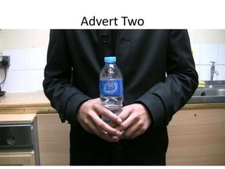 Advert Two
 