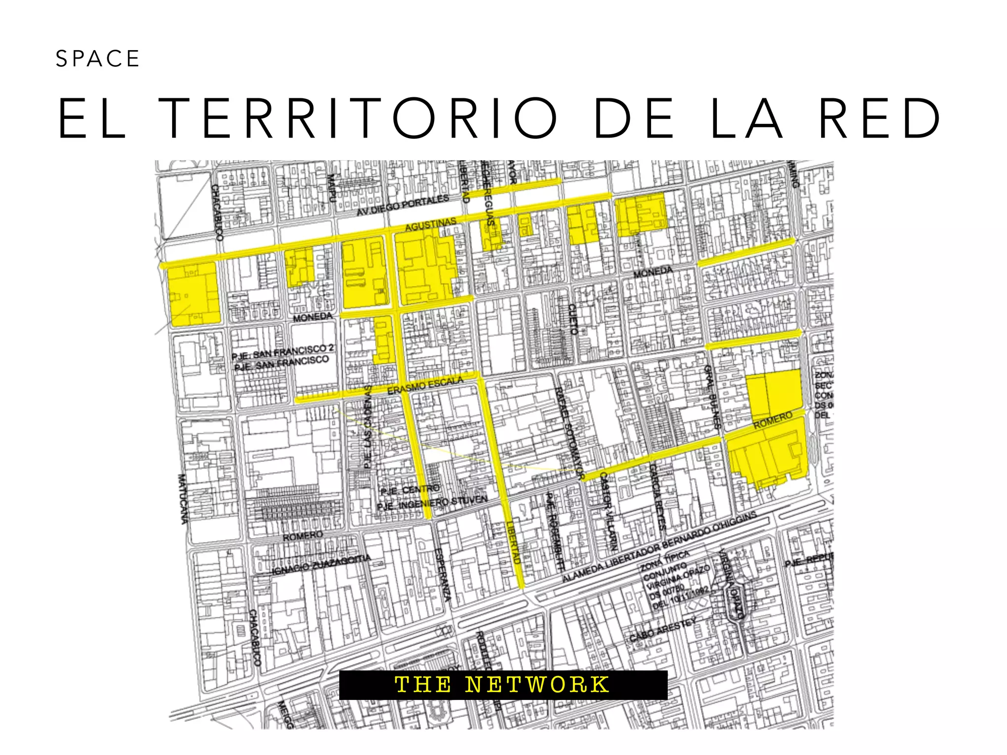 T H E N E T WO R K
E L T E R R I T O R I O D E L A R E D
S PA C E
 