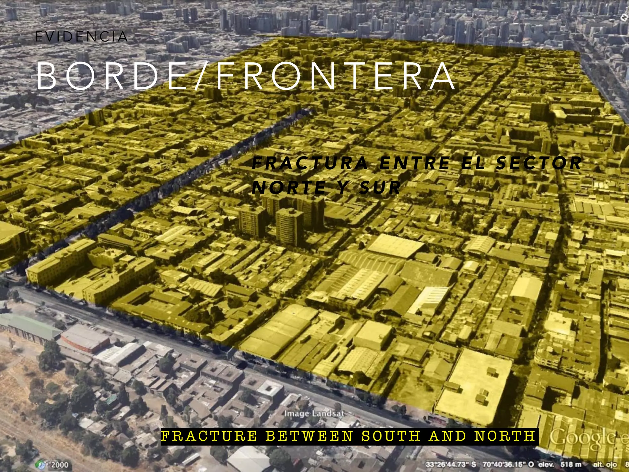 B O R D E / F R O N T E R A
E V I D E N C I A
F R A C T U R A E N T R E E L S E C T O R
N O RT E Y S U R
F R AC T U R E B E T W E E N S O U T H A N D NO RT H
 