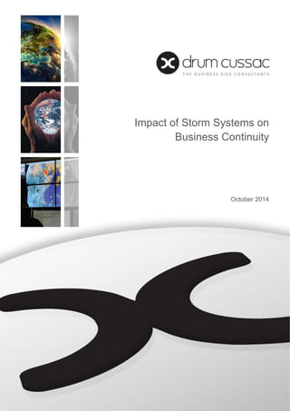 Impact of Storm Systems on
Business Continuity
October 2014
 