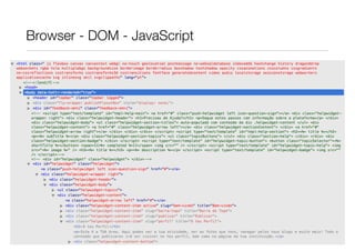 Browser - DOM - JavaScript
 