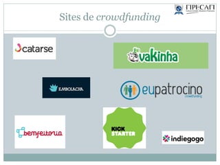 Sites de crowdfunding
 