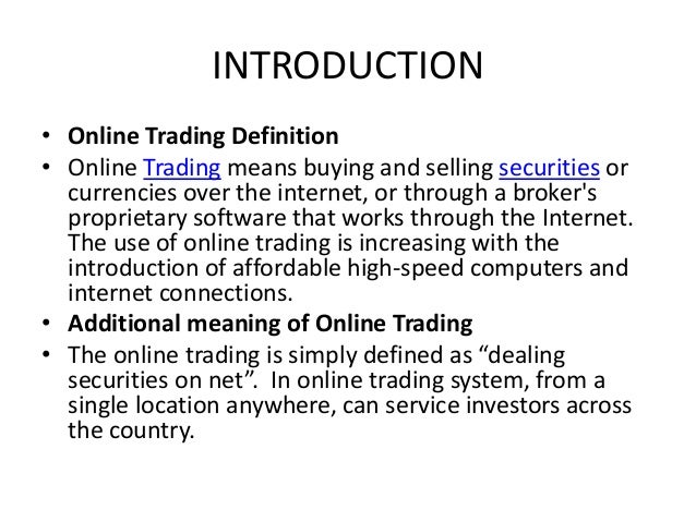 Online trading - definition and meaning - Market Business News